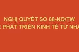 TOÀN VĂN: Nghị quyết số 68-NQ/TW về phát triển kinh tế tư nhân TOÀN VĂN: Nghị quyết số 68-NQ/TW về phát triển kinh tế tư nhân