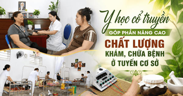 Y học cổ truyền góp phần nâng cao chất lượng khám, chữa bệnh ở tuyến cơ sở
