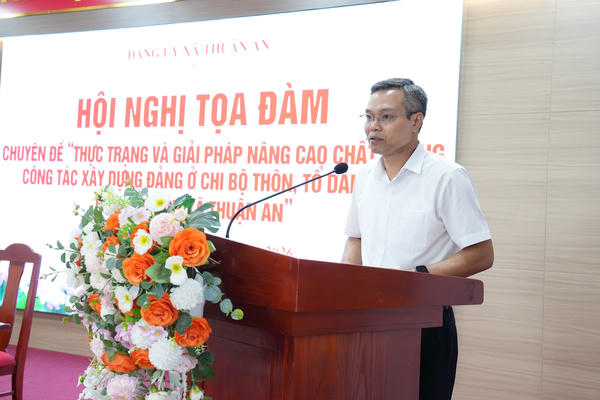 Xã Thuận An: Nâng cao chất lượng công tác Đảng từ chi bộ thôn, tổ dân phố