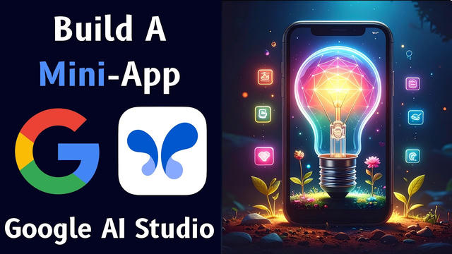 Google AI Studio cho phép tự build mini App AI – không cần viết code